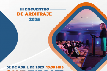 III Encuentro de Arbitraje del CAM Santiago