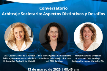 Conversatorio «Arbitraje Societario: Aspectos Distintivos y Desafíos»