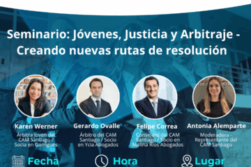 Seminario: Jóvenes, Justicia y Arbitraje – Creando nuevas rutas de Resolución